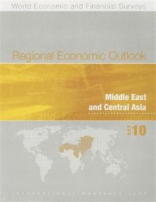 Regional Economic Outlook, Middle East and Central Asia, October 2010