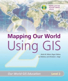Image for Mapping Our World Using GIS
