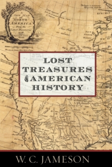 Lost Treasures of American History