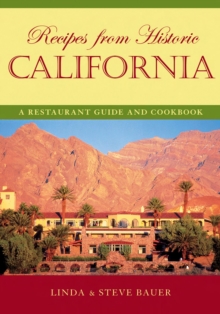 Image for Recipes from historic California: a restaurant guide and cookbook