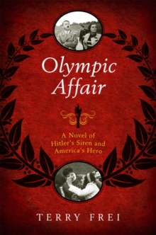 Image for Olympic affair: a novel of Hitler's siren and America's hero