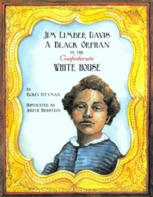 Image for Jim Limber Davis : A Black Orphan in the Confederate White House