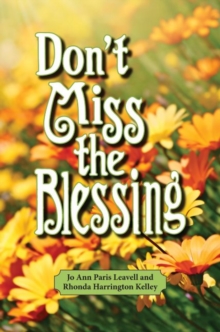 Image for Don't Miss the Blessing