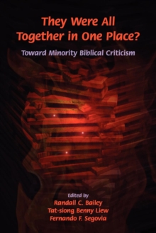 Image for They Were All Together in One Place? Toward Minority Biblical Criticism