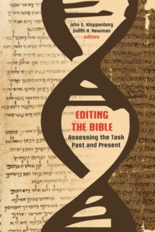Image for Editing the Bible : Assessing the Task Past and Present