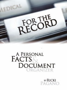 Image for For the Record : A Personal Facts and Document Organizer