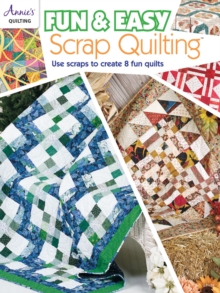 Fun & Easy Scrap Quilting