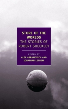Image for Store of the worlds: the stories of Robert Sheckley
