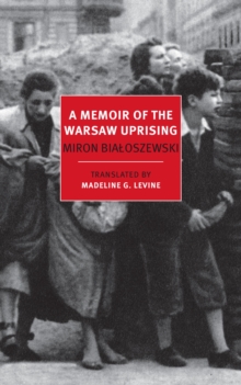 Image for A memoir of the Warsaw uprising
