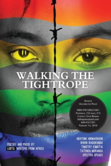 Image for Walking a Tightrope : Poetry and Prose by Lgbtq Writers from Africa