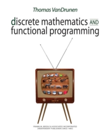 Discrete Mathematics and Functional Programming