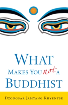 Image for What makes you not a Buddhist