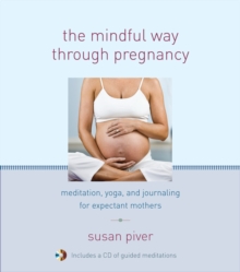 Image for The Mindful Way through Pregnancy