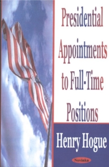 Presidential Appointments to Full-Time Positions