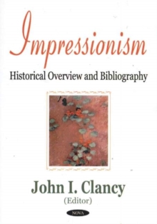 Image for Impressionism : Historical Overview & Bibliography
