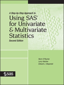Image for A Step-by-step Approach to Using Sas for Univariate & Multivariate Statistics.