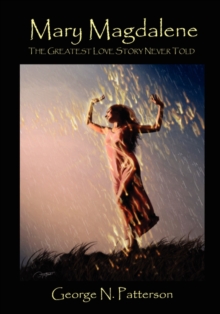 Image for Mary Magdalene - the Greatest Love Story Never Told