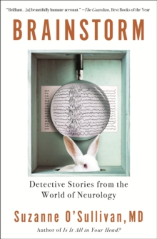 Image for Brainstorm: detective stories from the world of neurology
