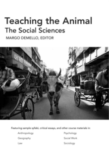 Image for Teaching The Animal : The Social Sciences