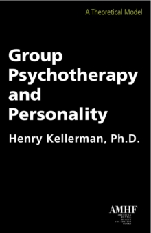 Image for Group Psychotherapy and Personality
