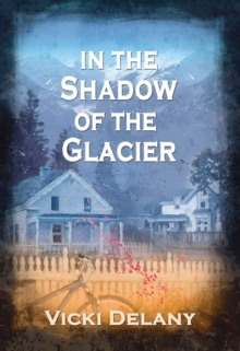 In the Shadow of the Glacier