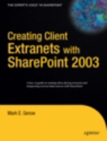 Image for Creating Client Extranets with SharePoint 2003