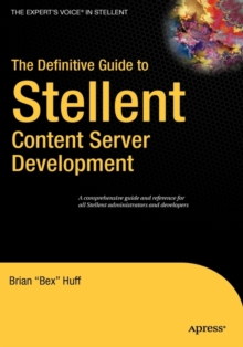Image for The Definitive Guide to Stellent Content Server Development
