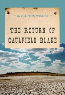 Image for The Return of Caulfield Blake