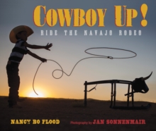 Image for Cowboy Up : Ride the Navajo Rodeo