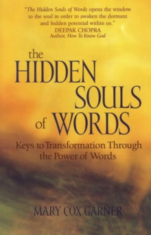 Image for The Hidden Souls of Words : Keys to transformation through the power of words