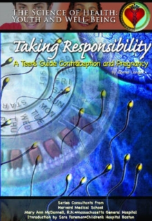 Image for Taking Responsibility : A Teen's Guide to Contraception and Pregnancy