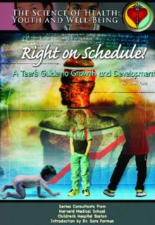 Image for Right on Schedule! : A Teen's Guide to Growth and Development