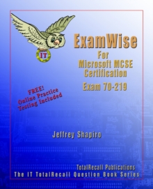 Image for ExamWise for Microsoft Windows 2000 Directory Services Infrastructure Exam 70-219
