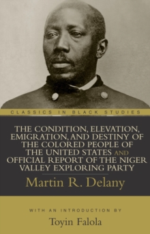 Image for The Condition, Elevation, Emigration, and Destiny of the Colored People of the United States