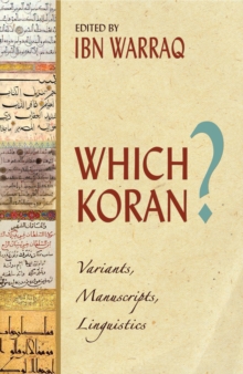 Image for Which Koran?  : variants, manuscripts, & the influence of pre-Islamic poetry