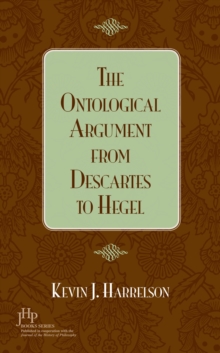 Image for The Ontological Argument from Descartes to Hegel