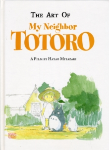Image for The art of My neighbor Totoro