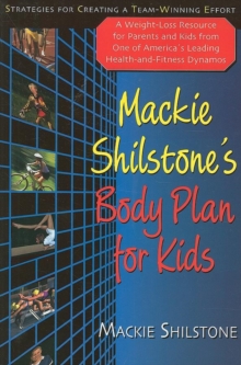 Image for Mackie Shilstone's Body Plan for Kids
