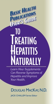 Image for User's guide to treating hepatitis naturally
