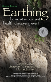 Image for Earthing: the most important health discovery ever!