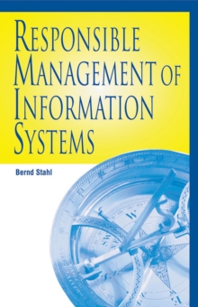 Responsible Management of Information Systems