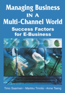 Image for Managing business in a multi-channel world  : success factors for E-business