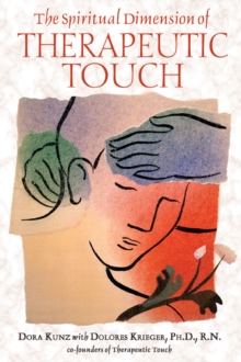 Image for The Spiritual Dimension of Therapeutic Touch