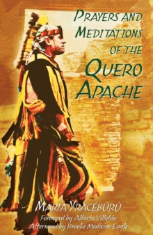Image for Prayers and Meditations of the Quero Apache