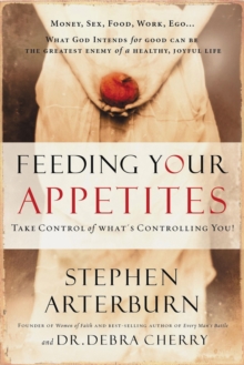 Image for Feeding Your Appetites
