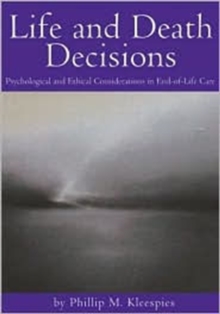 Life and Death Decisions