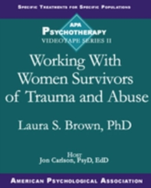 Image for Working with Women Survivors of Trauma and Abuse