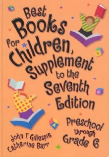 Image for Best Books for Children, Supplement to the 7th Edition : Preschool through Grade 6, 7th Edition