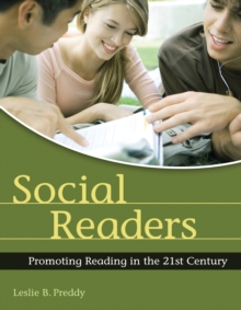 Image for Social readers: promoting reading in the 21st century