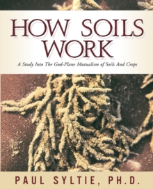 Image for How Soils Work